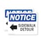 Signmission Sidewalk Detour Left Arrow OSHA Notice Sign, Plastic, 10in W x 7in L, 2PK OS-2PACK-NS-P-710-L-18326 - alternate 1